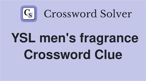 ysl fragrance collection|ysl fragrance crossword.